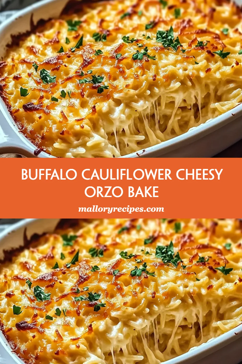 Buffalo Cauliflower Cheesy Orzo Bake Recipe (Spicy and Comforting!)