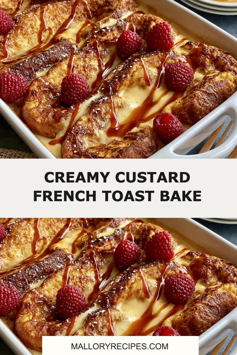 Indulge in a Creamy Custard French Toast Bake That Will Wow Your Brunch Guests!