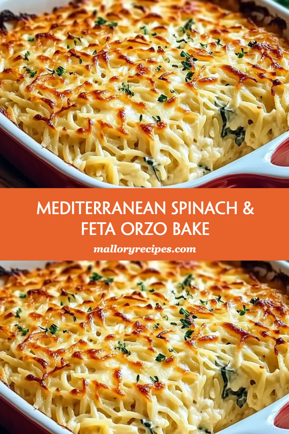 Delicious Mediterranean Spinach & Feta Orzo Bake Recipe You'll Love to Make!