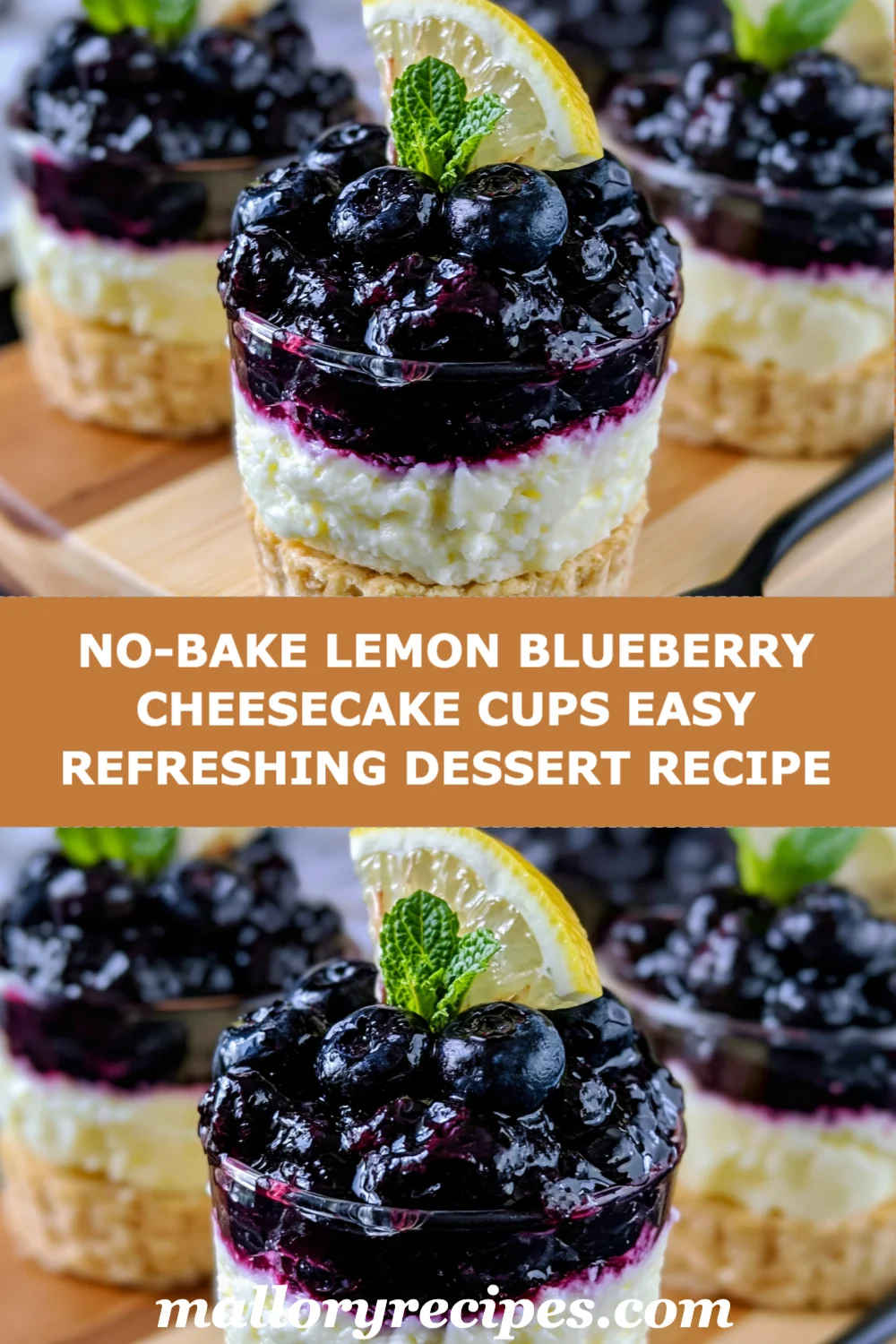 No-Bake Lemon Blueberry Cheesecake Cups: The Ultimate Easy & Refreshing Dessert Recipe!